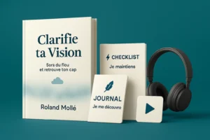 Clarifier sa vie pour sortir du flou