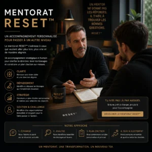 05 — Le Mentorat RESET™