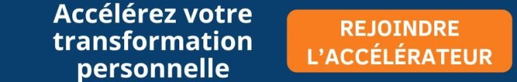 l'accélérateur pour changer sa vie et trouver sa voie